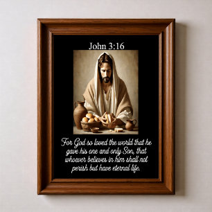 John 3:16 Jesus Breaking Bread Communion Basket Poster