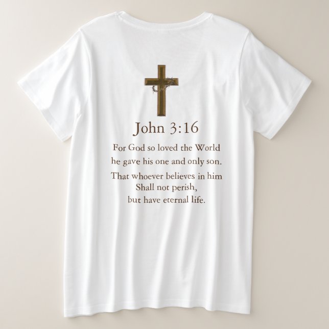 John 3:16 plus size T-Shirt (Design Back)