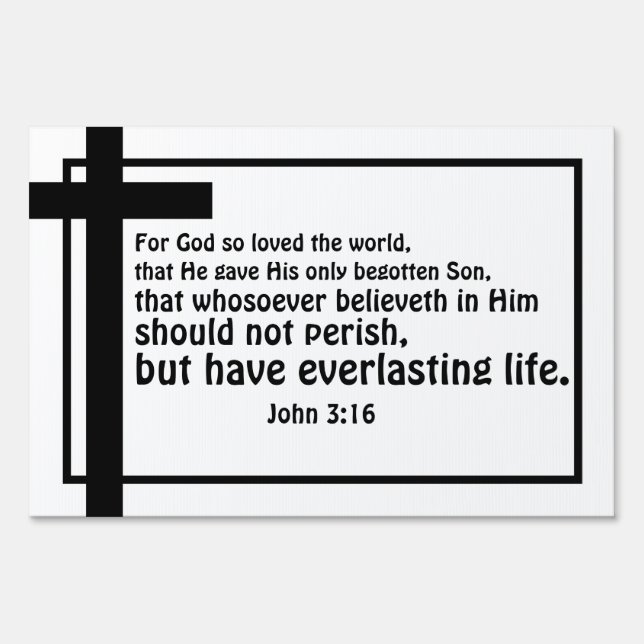 John 3:16 Salvation Bible Verse Yard Sign (Front)