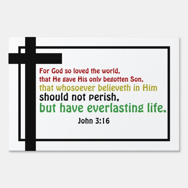 John 3:16 Salvation Bible Verse Yard Sign (Front)