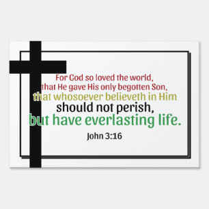 John 3:16 Salvation Bible Verse Yard Sign