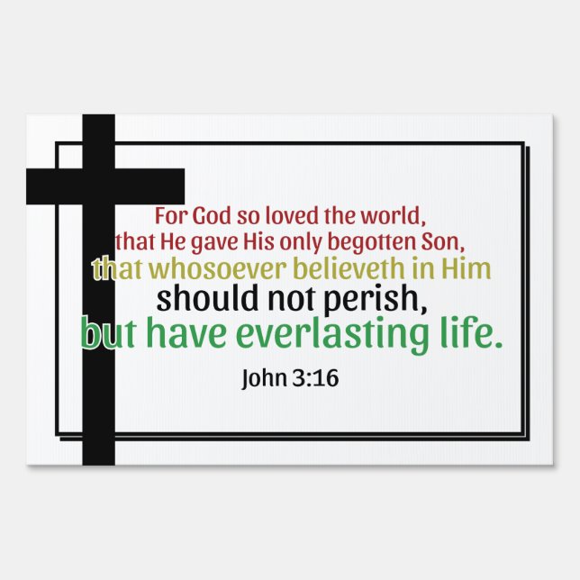 John 3:16 Salvation Bible Verse Yard Sign (Front)