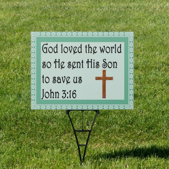 John 3:16 sign (Insitu)