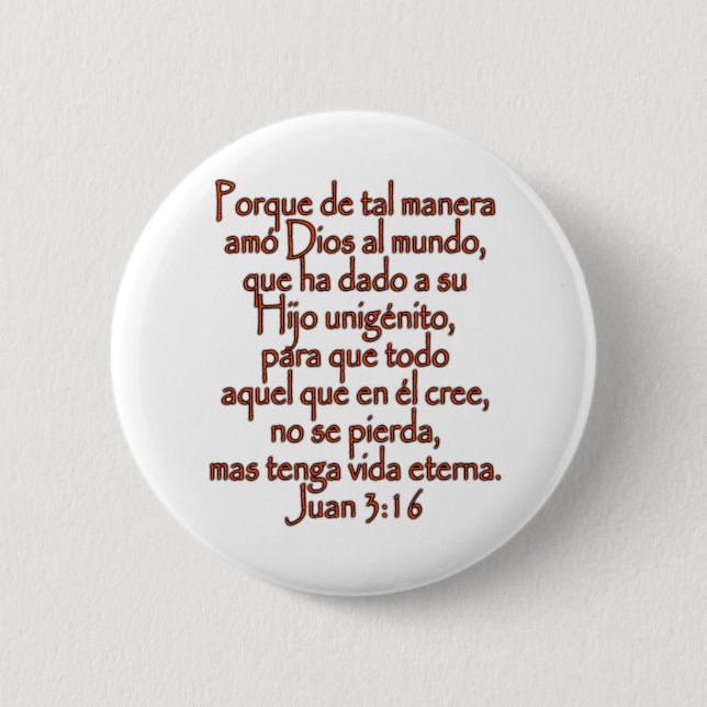 John 3:16 Spanish Pinback Button (Front)