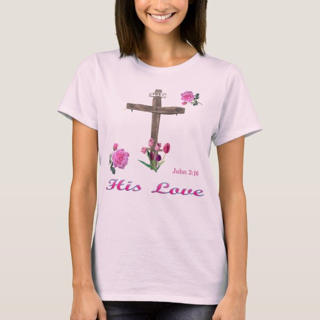  john 3:16 T-Shirt (Front)