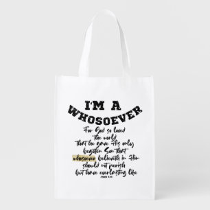 John 3.16 Whosoever   Grocery Bag