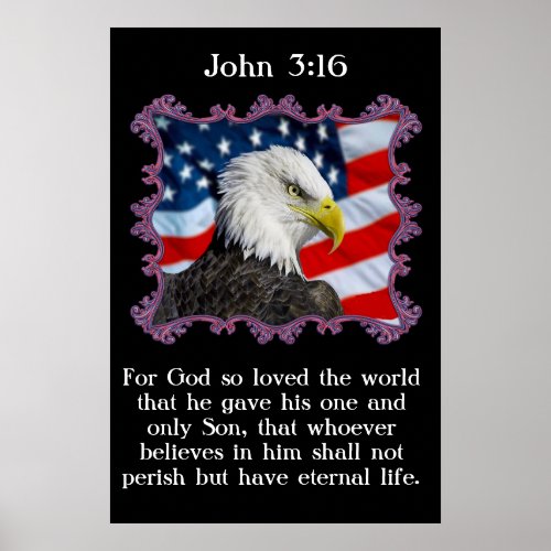 John 316 With A Eagle in front of a American flag Poster