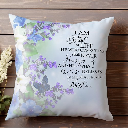 John 635 Bread of Life blue floral Inspirational Throw Pillow