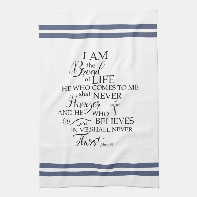 John 635 Bread of Life soft blue Inspirational Kitchen Towel (Vertical)
