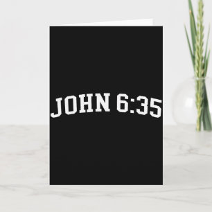 John 6 35 card