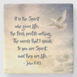 John 6:63 It is the Spirit who gives Life Bible Stone Coaster