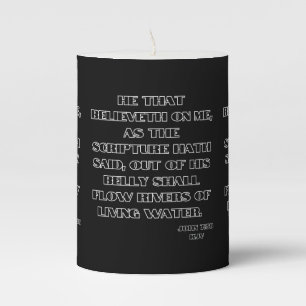 John 7:38 KJV Bible Scripture Pillar Candle