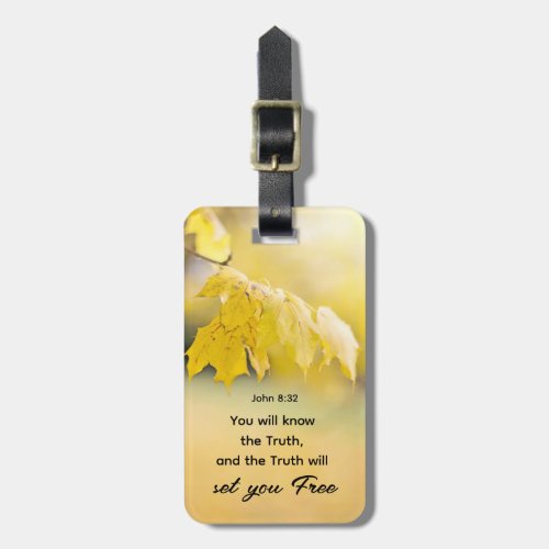 John 832 The Truth will set you FREE Bible Verse Luggage Tag
