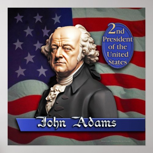 John Adams 2nd President of the United States Poster
