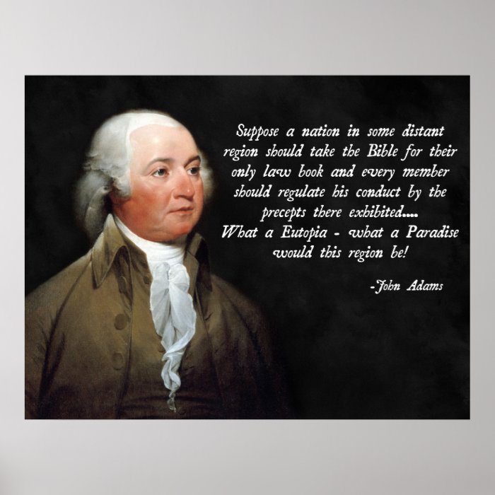 John Adams Bible Quote Poster | Zazzle