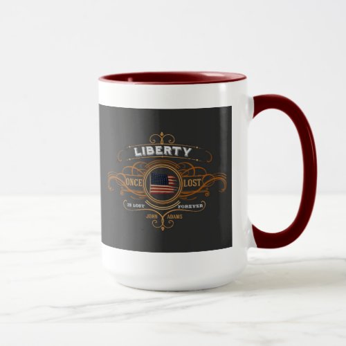 John Adams Liberty Quote Mug