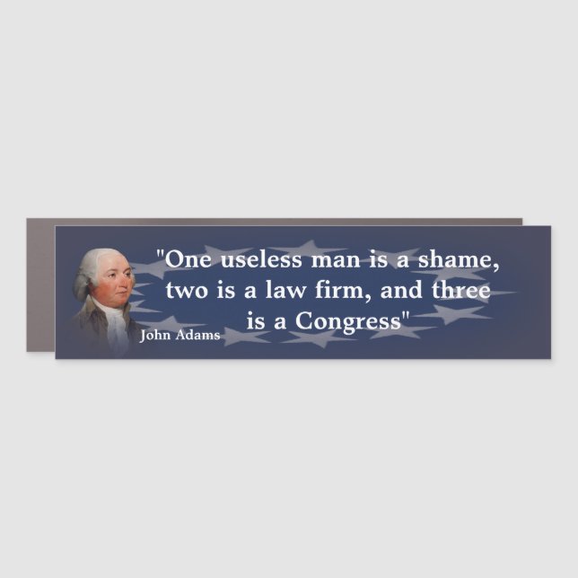John Adams Quote On Congress Car Magnet (Front)
