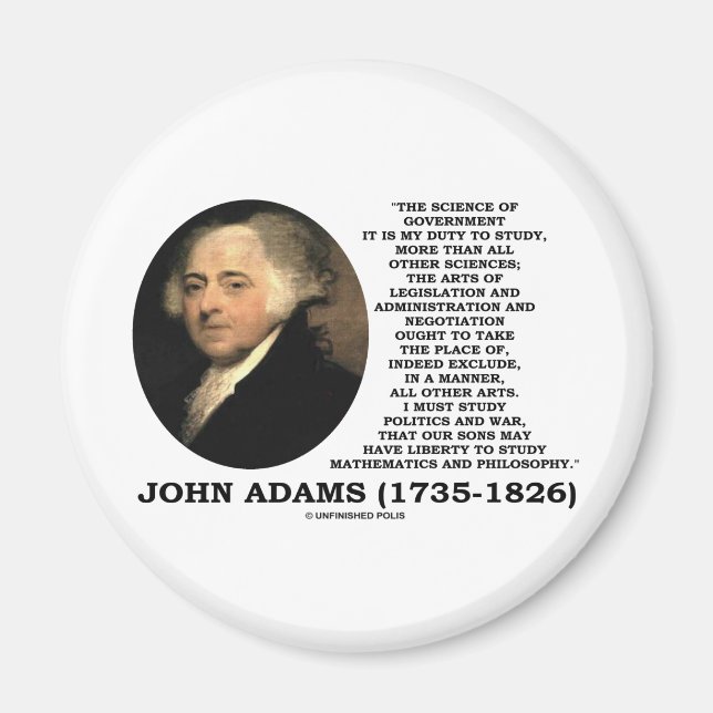 John Adams Science Of Government Politics Quote Magnet (Front)