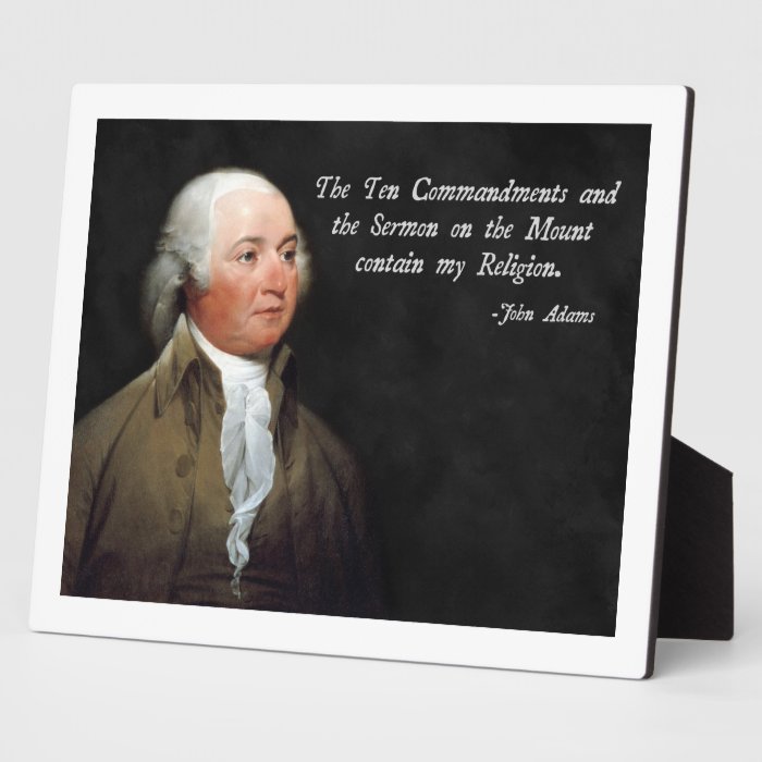 John Adams Ten Commandments Photo Plaques