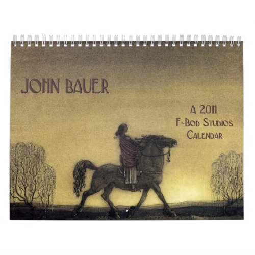 John Bauer 2011 Wall Calendar