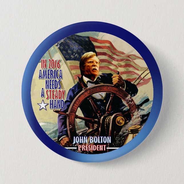 John Bolton for President 2016 Button (Front)