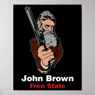 John Brown Abolitionist Bleeding Kansas Free State Poster