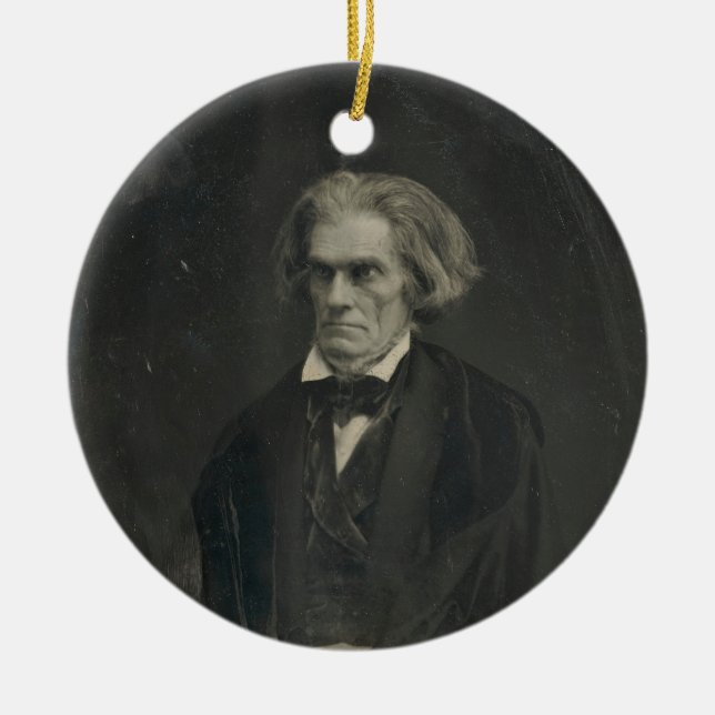 John C. Calhoun by Mathew Brady 1849 Ceramic Ornament (Front)