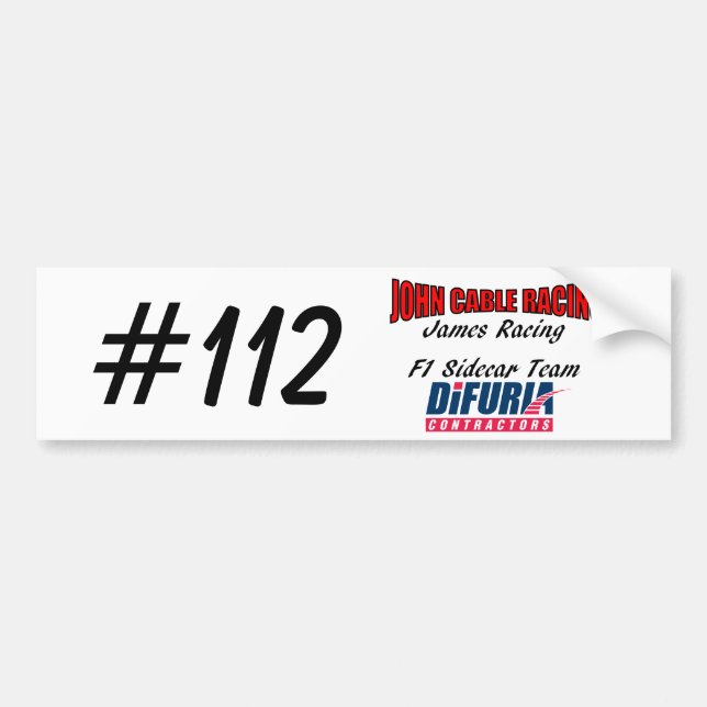John Cable & James Racing Bumper Sticker (Front)