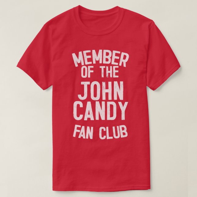 John Candy Fan Club T-Shirt (Design Front)