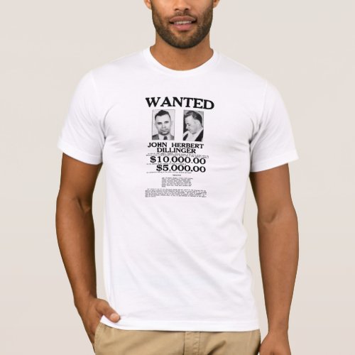 John Dillinger Wanted Poster T_Shirt
