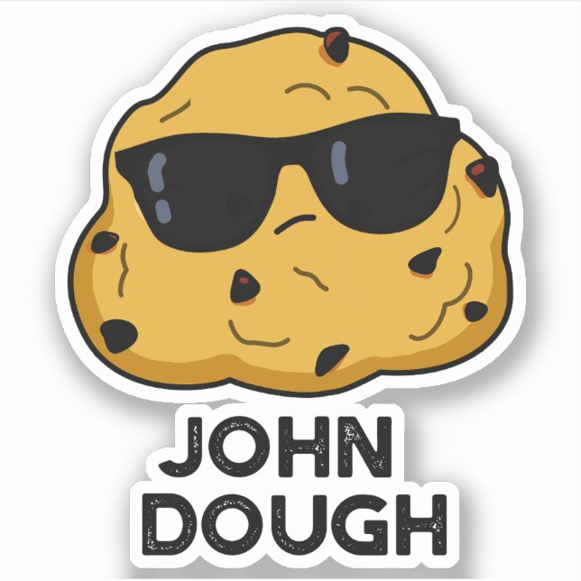 John Dough Funny Baking Pun  Sticker (Front)