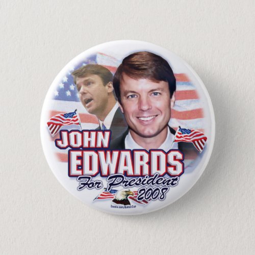 John Edwards for President 2008 Button