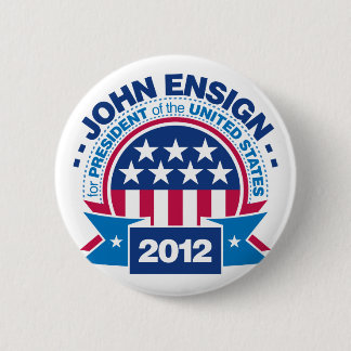 John Ensign for President 2012 Pinback Button