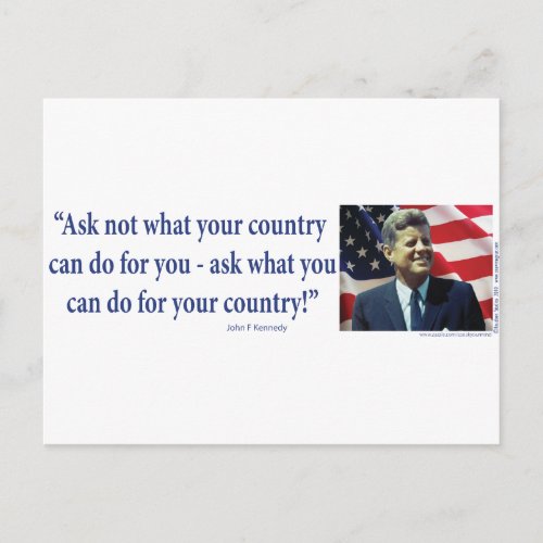 John F Kennedy _ Ask Not What your Country Postcard