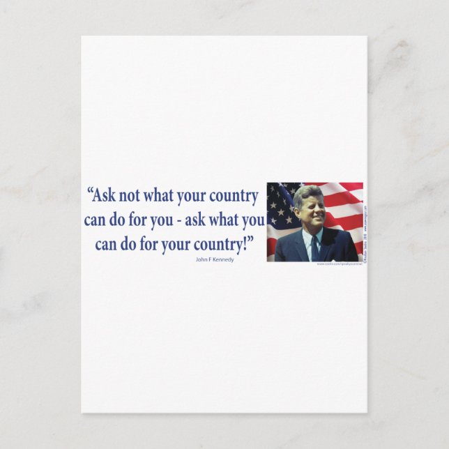 John F Kennedy - Ask Not What your Country Postcard (Front)