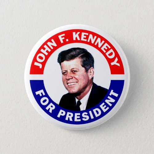 John F Kennedy For President Button