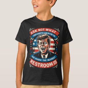 John F. Kennedy Funny Patriotic Toilet Meme 4th Of T-Shirt