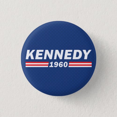 John F Kennedy JFK Kennedy 1960 Button