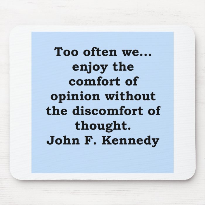 john f kennedy quote mouse pads