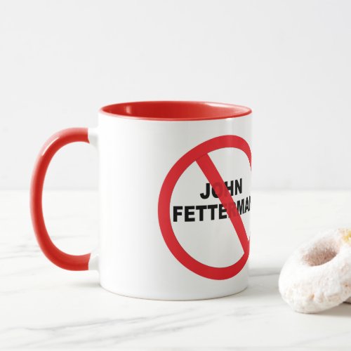 John Fetterman Danger Mug