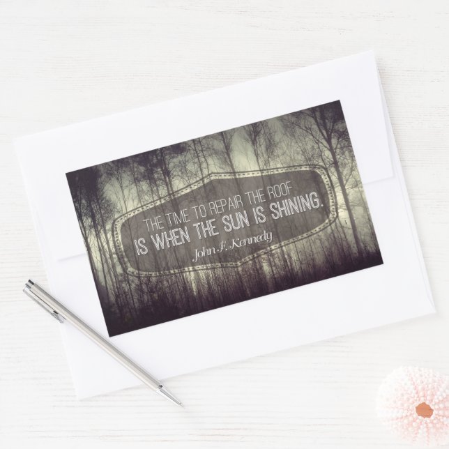 John Fitzgerald Kennedy Inspirational Quote Repair Rectangular Sticker (Envelope)