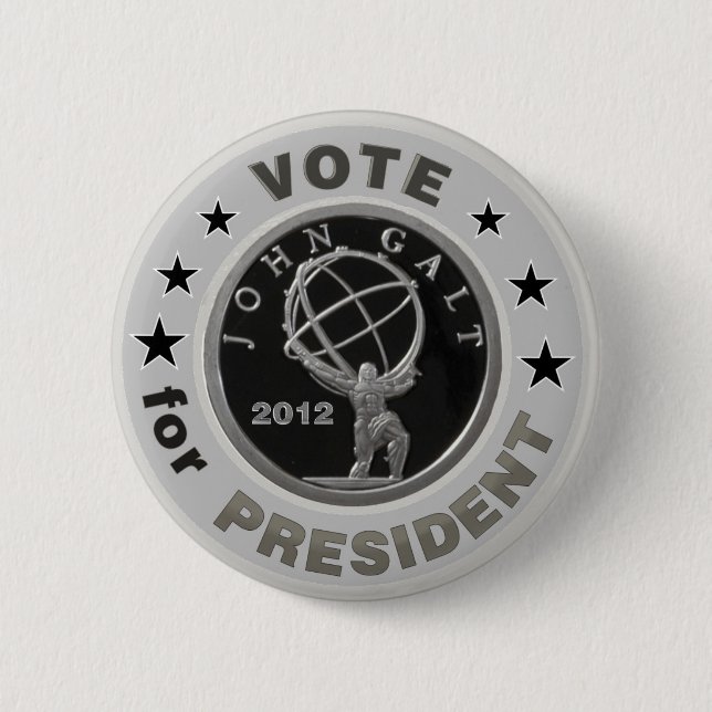 John Galt for President Pinback Button (Front)
