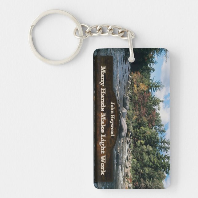 John Heywood Inspirational Quote "Teamwork" Keychain (Front)