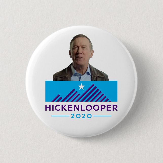 John Hickenlooper 2020 Button (Front)