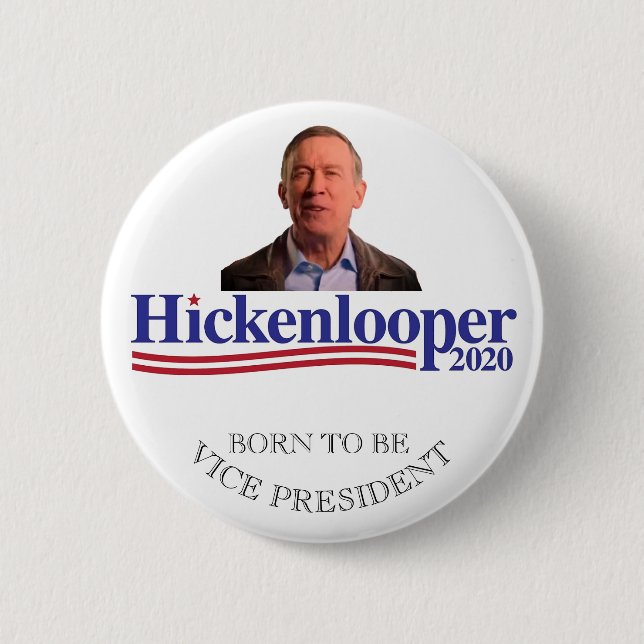 John Hickenlooper: 2020 Vice President Button (Front)