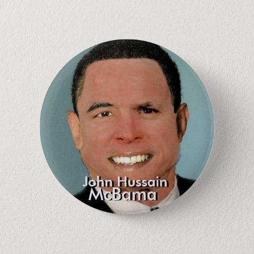 John Hussain McBama Button