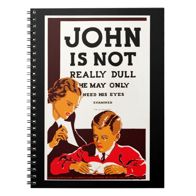 John Is Not Really Dull Notebook (Front)