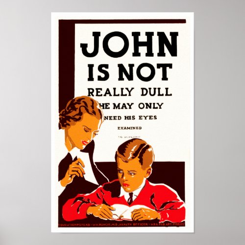 John is Not Really Dull Poster