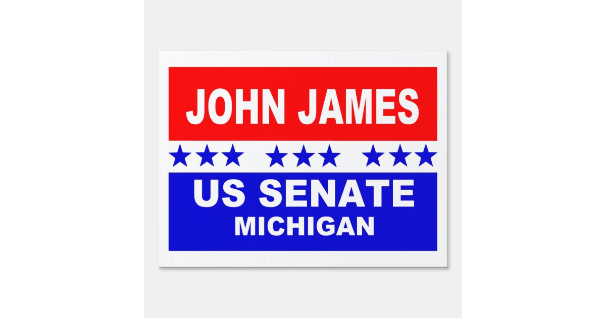 John James Us Senate Michigan 2018 Yard Sign Zazzle Com