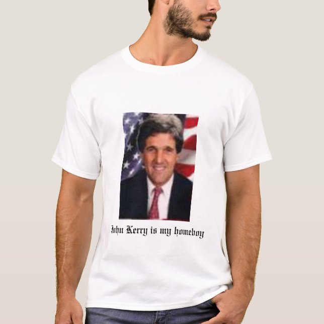 john kerry is my homeboy T-Shirt (Front)